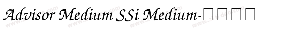 Advisor Medium SSi Medium字体转换